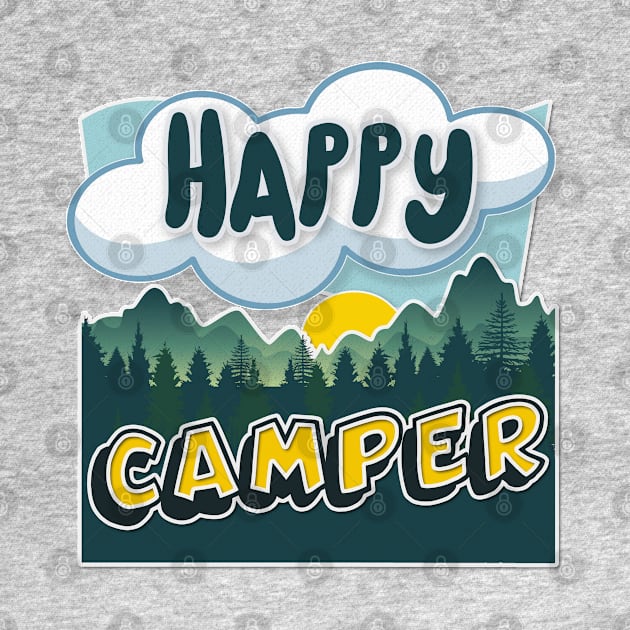 Happy Camper - Cool Graphic Illustration Camping Gift by DankFutura